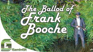 GTA RP  Ballad of Frank Booche  Evolve RP