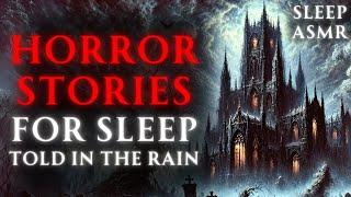 Horror Stories to Relax  Sleep  With Rain Sounds. Terrifying Tales 9 HOURS
