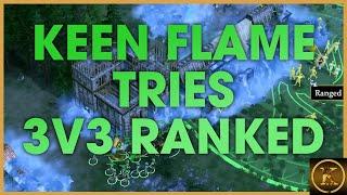 KeeN Flame Trying 3v3 ranked HIGHLAND in Age of Mythology Retold