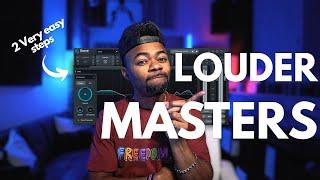 2 Easy Steps To Get A LOUDER MASTER