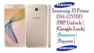 Разблокировка аккаунта Google FRP Samsung Galaxy J5 Prime G-570 Prime