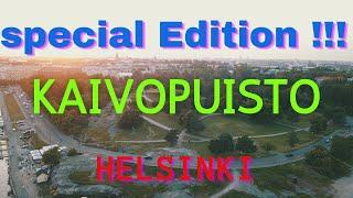 Special Edition Kaivopuisto Helsinki In Full 4K  #Episode 32