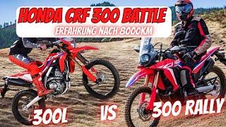 Honda CRF 300 Battle - 300 Rally vs. 300L  Erfahrungsbericht nach 8000km 2024