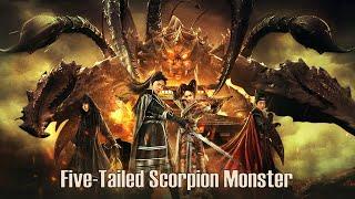 Five-Tailed Scorpion Monster  Fantasy Action film Full Movie HD
