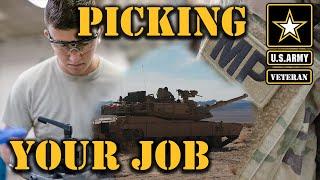 How to decide what job to do in the Army