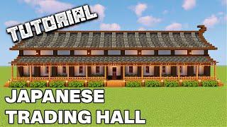 Japanese Trading Hall  Minecraft Tutorial