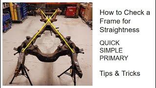 How to Measure a Frame for Straightness and square    SIMPLE - QUICK - EASY  +  DIY Auto Restoration