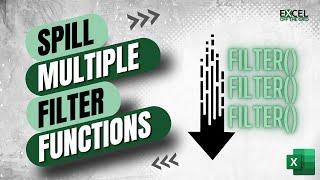 How to Spill multiple FILTER functions in Excel  Excel Off The Grid