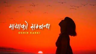 Maya Ko Sambandha  tadai basera maya garaula  Mr.Hyozu  Cover by Oshin Karki  lyrics video