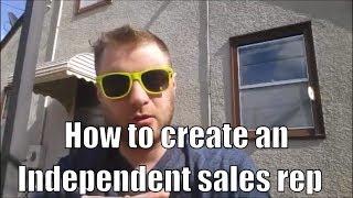 How to create an independent sales rep in your team