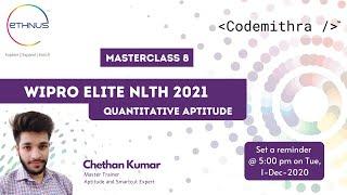 WIPRO Elite NLTH 2021  MasterClass 08  Quantitative Aptitude for Wipro Elite NLTH