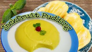 JACKFRUIT PUDDINGQuick & Easy puddingNo gelatinNo CreamNo Agar-agar