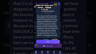 Vidilook Scam Lee Wants YOUR MONEY  5-19-23