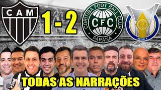 Todas as narrações - Atlético-MG 1 x 2 Coritiba  Brasileirão 2023