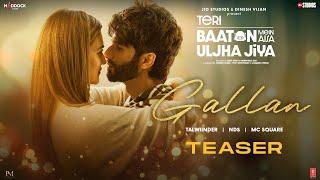 Gallan Teaser Shahid KapoorKriti S  TalwiinderMC SQUARENDS  Teri Baaton Mein Aisa Uljha Jiya