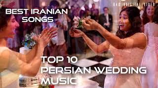 Persian Wedding Music - Top Iranian Dance Songs 2021