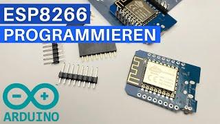 ESP8266 mit Arduino programmieren mein Basisvideo