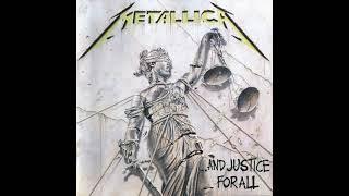 Metallica - ...And Justice For All {Remastered} Full Album HQ