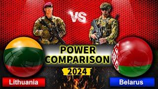 Belarus vs Lithuania Military Power 2024  Lithuania vs Belarus military power 2024