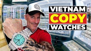 Exploring Vietnams Fake Market for Luxury Watches Rolex Patek