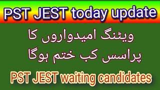 PST JEST new update about waiting candidate #pstjest #sindhjobs #pstjestupdatetoday