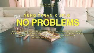 YUNG TYRAN FT. JFLO- No Problem Clip video He posted on IG HIS EP Coming...