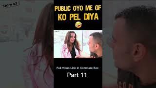 Public OYO me GF Ko Pel Diya Part 11  Movie Explained in Hindi #shorts #movies #movieexplained