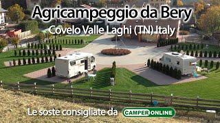 Le aree di sosta segnalate da CamperOnLine Agricampeggio da Bery Covelo Valle Laghi