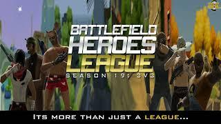 Battlefield Heroes League  The last 3v3 tournament - Register Now  Season  19 3v3 Trailer