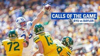 CALLS OF THE GAME  BYU vs Baylor  BYU FOOTBALL