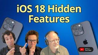 Discover Hidden iOS 18 Features You Didnt Know About