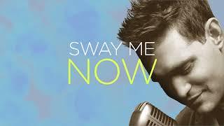 Michael Bublé - Sway Official Lyric Video