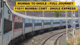 Mumbai To Dhule  Full Journey  11011 Mumbai CSMT - Dhule Express  Indian Railways