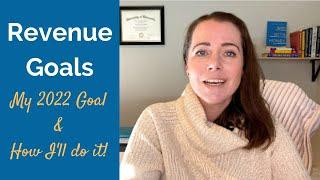 Simple Revenue Planning How to Set and Achieve Small Business Revenue Goals