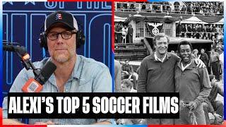 Alexi Lalas ranks his TOP 5 Soccer movies ever produced  SOTU