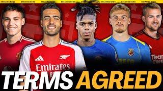 TERMS AGREED De Ligt Agreement Williams to Chelsea ON Ugarte & Jörgensen DEALS Merino to Arsenal