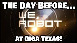 DAY BEFORE WE ROBOT EVENT AT GIGA TEXAS -Tesla Gigafactory Austin 4K  Day10924-Tesla Terafactory