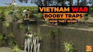 Vietnam War Booby Traps How do they work?