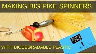 Making Big Pike Spinning lures with biodegradable plastic blades