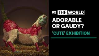 London exhibit walks fine line between cute and tacky  The World