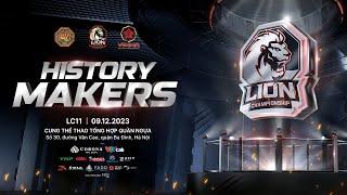  MMA Lion Championship 11 - LC11 - HISTORY MAKERS