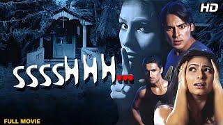 SsssHhh Hindi Full Movie  Bollywood Horror Thriller  Dino Morea Tanishaa Mukerji Karan Nath