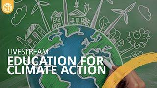 Choosing our Future Education for Climate Action