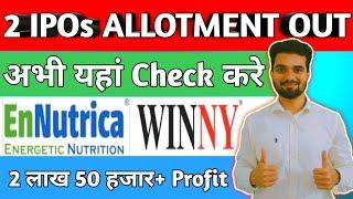 EnNutrica IPO Allotment Status  Winny Immigration IPO Allotment  EnNutrica IPO GMP Today