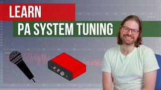 Beginner sound system tuning tutorial