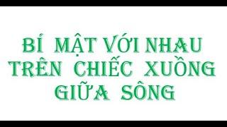 Bí mật trên xuồng lá