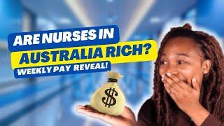 HOW MUCH NURSES EARN IN AUSTRALIA  AUSTRALIA NURSE SALARY