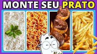  MONTE O SEU PRATO DE ALMOÇO  Edição Comida  Jogo das escolhas  #quiz #buuquiz