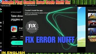 Error Code NUFFFF In Google Play Games Beta Solution  how to solve couldnt install #googleplaybeta