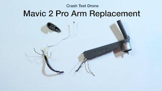 DJI Mavic 2 Pro Repair Crash Damaged Motor Arm. Complete front landing gear arm replacement.